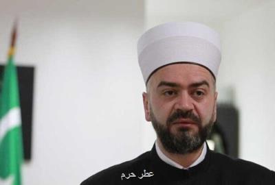 جامعه اسلامی صربستان رئیس العلمای جدید انتخاب می كند